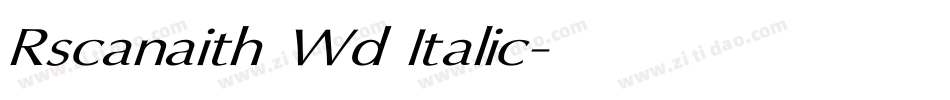 Rscanaith Wd Italic字体转换
